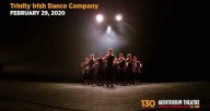 Trinity Irish Dance Company | 130th Anniversary Season