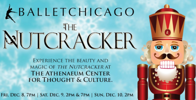 Ballet Chicago The Nutcracker Dec 8-10