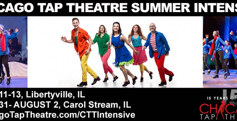Chicago Tap Theatre Summer Intensives 2018 