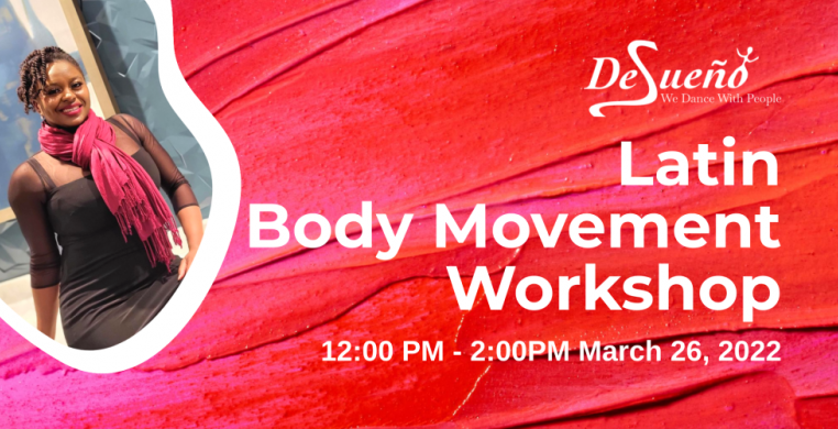 Latin Body Movement Workshop with Desueno Dance