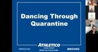 Dancing Through Quarantine