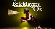 'The Bricklayers of Oz' Teaser