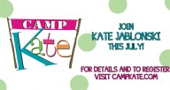 Kate Jablonski's Camp Kate!