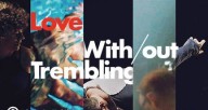 Love With/out Trembling at Links Hall - Dec 16, 17, 18